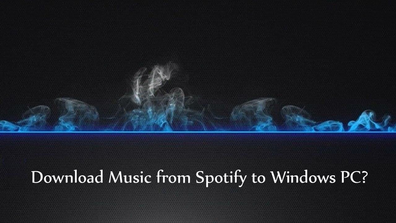 Does Spotify Download Music To Your Computer